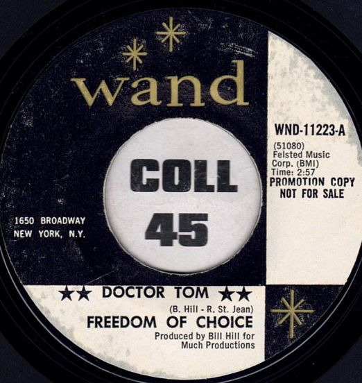 Freedom Of Choice - Doctor Tom b/w Fat Man - Wand 7"