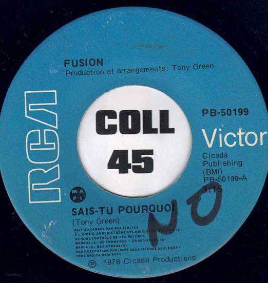 Fusion - Sais-Tu Pourquoi b/w Instrumental - RCA Victor CN 7"