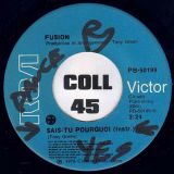 Fusion – Sais-Tu Pourquoi b/w Instrumental – RCA Victor CN 7″