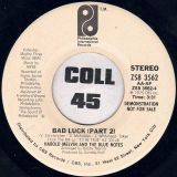 Harold Melvin & The Blue Notes – Bad Luck Part 1 b/w Part 2 – PIR DJ 7″