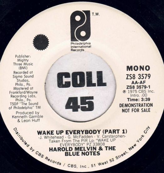HaroldMelvin&TheBlueNotes-WakeUpEverybody(Part1)-PHILADELPHIA45LABELBMONO