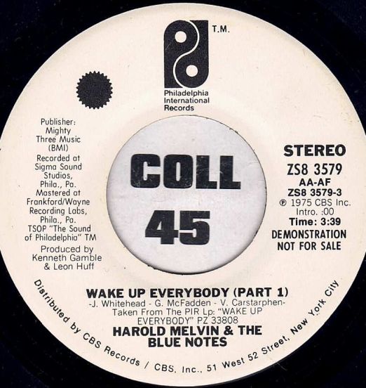 Harold Melvin & The Blue Notes - Wake Up Everybody STEREO b/w MONO Version - PIR DJ 7"