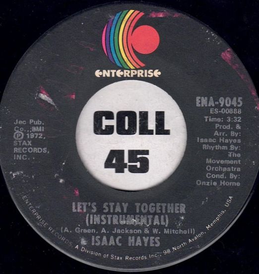 Isaac Hayes - Let's Stay Together (Instrumental) b/w Soulsville (Vocal) - Enterprise 7"