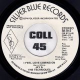 Jay & The Techniques – I Feel Love Coming On b/w Same – Silver Blue DJ 7″