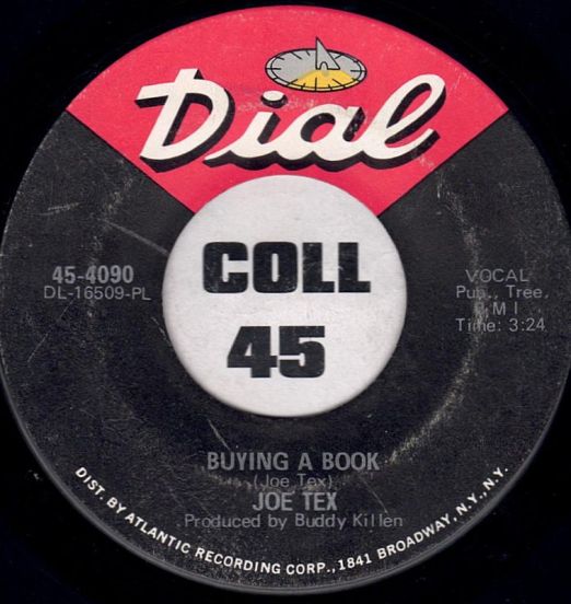 Joe Tex - Buying A Book b/w Chicken Crazy - Dial 7"