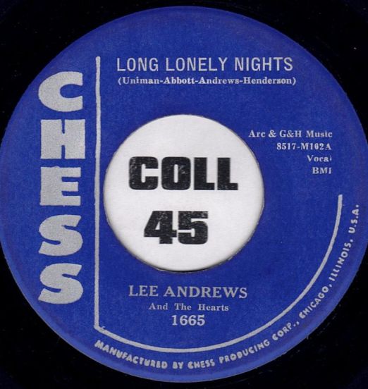 Lee Andrews And The Heart - Long Lonely Nights b/w The Clock - Chess 7"