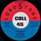 Lee Rogers – Love Bandit b/w Instrumental – Loadstone 7″