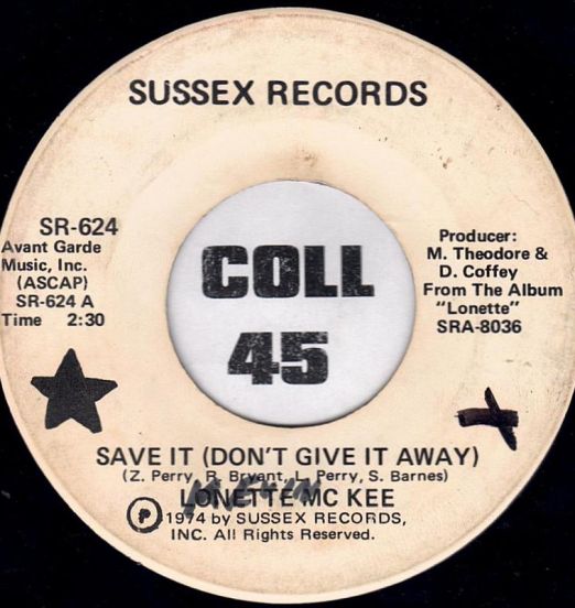 Lonette Mc Kee - Do To Me b/w Save It (Don't Give It Away) - Sussex DJ 7"