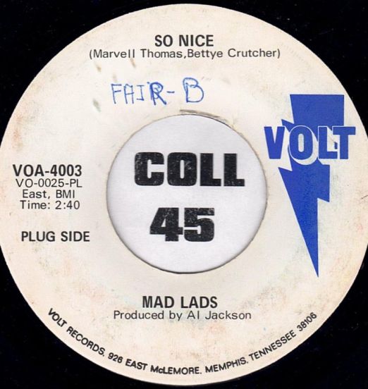 The Mad Lads - So Nice b/w Same - Volt DJ 7"