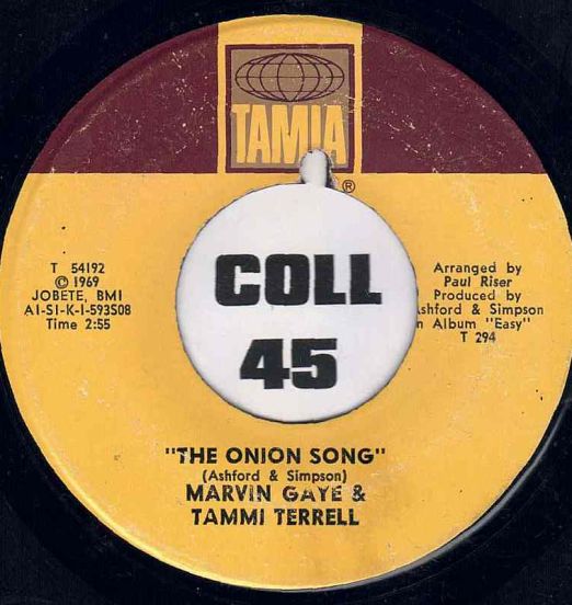 MarvinGaye&TammiTerrell-TheOnionSong-Tamla45LABELB