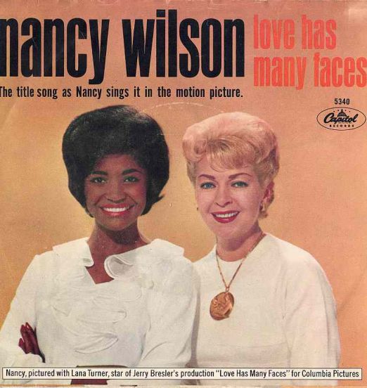 Nancy Wilson - Love Has Many Faces b/w Don't Come Running Back to Me - Capitol 7"
