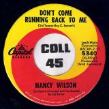 Nancy Wilson – Love Has Many Faces b/w Don’t Come Running Back to Me – Capitol 7″