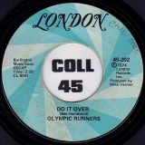 Olympic Runners – Put The Music Where Your Mouth Is / Do It Over – London 7″