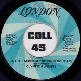 Olympic Runners – Put The Music Where Your Mouth Is / Do It Over – London 7″