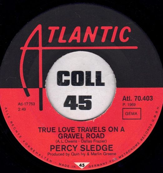 PercySledge-TrueLoveTravelsOnAGravelRoadLABEL