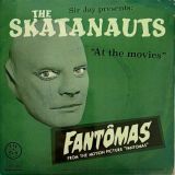The Skatanauts – At The Movies – Tip-A-Top CH 7″