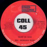 Rev. Morgan Babb – Lord, You’ve Been Good To Me b/w Trust In God – Creed 7″