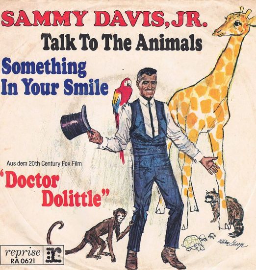 Sammy Davis Jr. - Talk To The Animals b/w Something In Your Smile - Reprise GER 7"