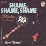 Shirley (And Company) – Shame, Shame, Shame b/w More “Shame” – Philips GER 7″