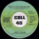 Sweet Cream – Pretty Little Black Boy b/w You Brought Joy – Shadybrook 7″