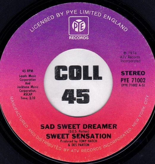 Sweet Sensation - Sad Sweet Dreamer b/w Surething, Yes I Do - PYE 7"