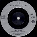 The Beautiful South – A Little Time b/w In Other Words I Hate You – Go! Disc UK 7″