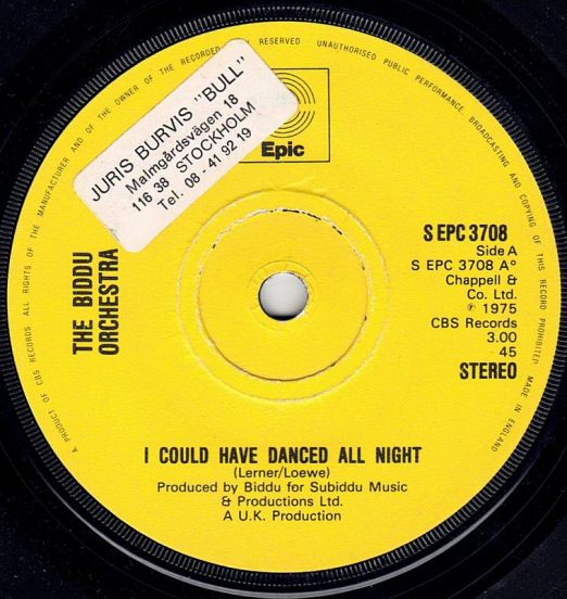 Biddu Orchestra - I Could Have Danced All Night b/w Jump For Joy - Epic UK 7"