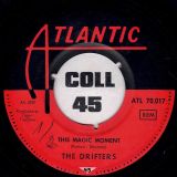 The Drifters – This Magic Moment b/w Bobby Comstock – Jambalaya – Atlantic GER 7″