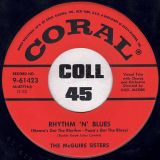 The McGuire Sisters – Something’s Gotta Give b/w Rhythm ‘N’ Blues – Coral 7″