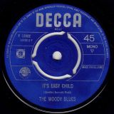 The Moody Blues – Go Now! b/w It’s Easy Child – Decca UK 7″
