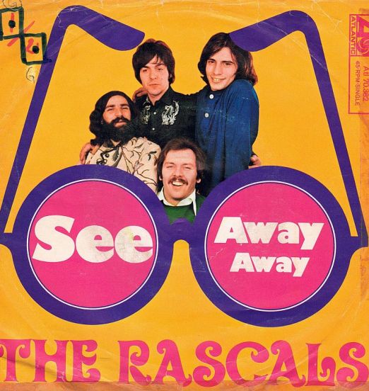 The Rascals - See b/w Away Away - Atlantic GER 7"