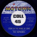 The Supremes – Stop! In The Name Of Love b/w I’m In Love Again – Motown 7″
