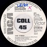 The Tymes – You Little Trustmaker b/w The North Hills – RCA DJ GER 7″
