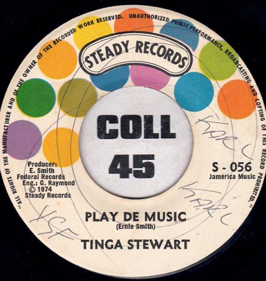 Tinga Stewart - Play De Music b/w Version - Steady JA 7"