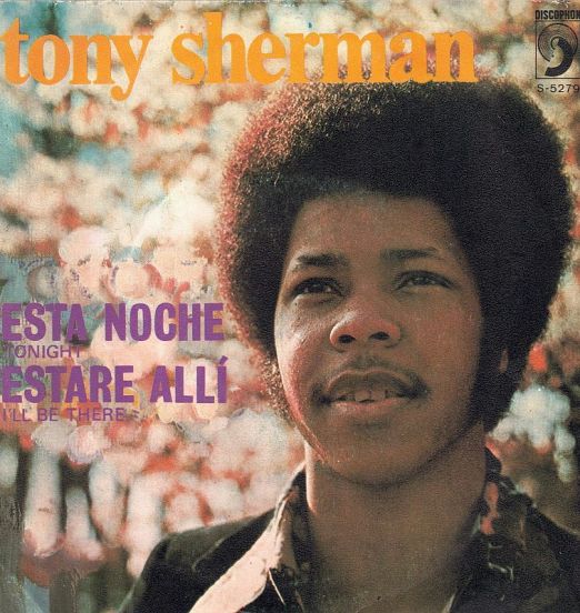 Tony Sherman - Tonight b/w I'll Be There - Discophon ESP 7"
