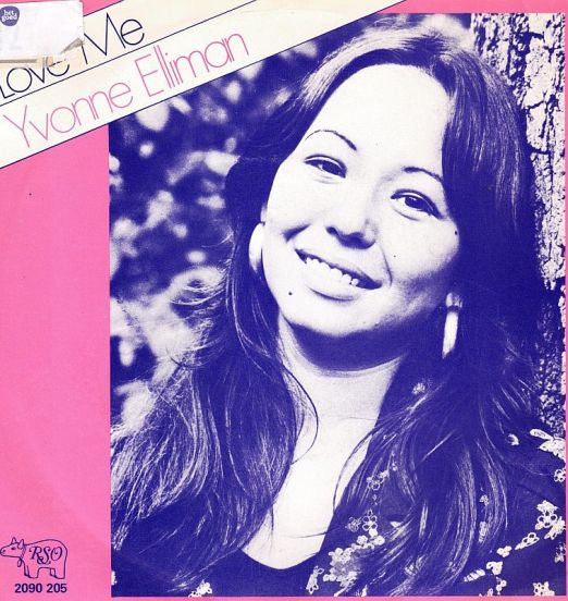 Yvonne Elliman - Love Me b/w (I Don't Know Why) I Keep Hangin' On - RSO NL 7"