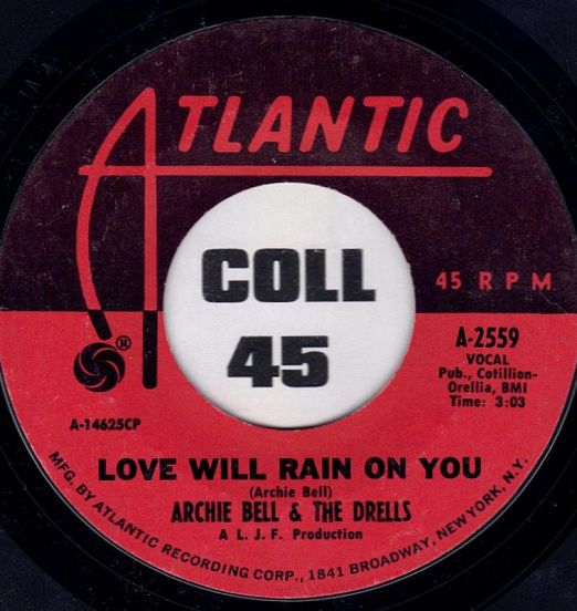 ArchieBellAndTheDrells-LoveWillRainOnYouB