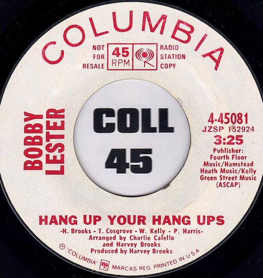 Bobby Lester - Hang Up Your Hang Ups b/w Sweet Gentle Nighttime - Columbia DJ 7"