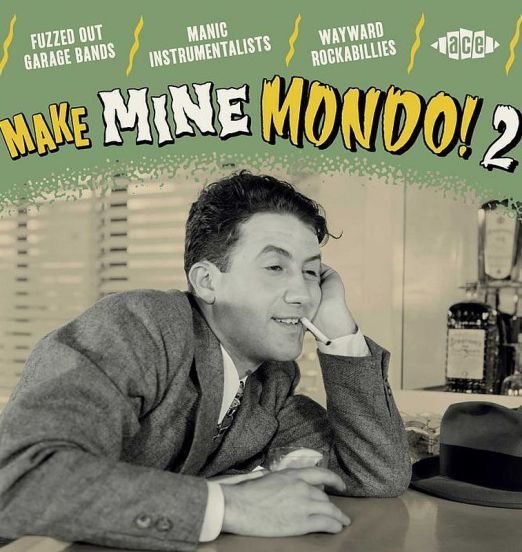 VA (Dore) - Make Mine Mondo 2 - Ace UK CD