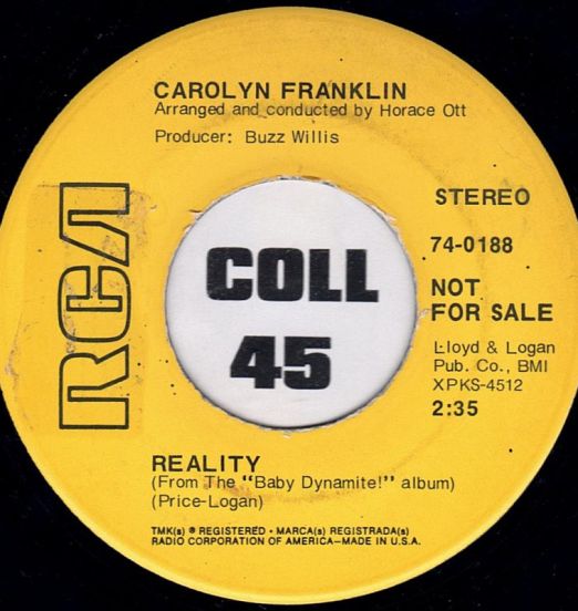 Carolyn Franklin - Reality b/w It's True I'm Gonna Miss You - RCA DJ 7"