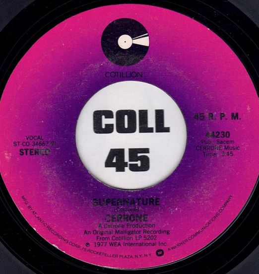 Cerrone – Supernature b/w Sweet Drums - Cotillion 7"