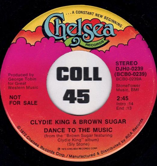Clydie King & Brown Sugar - Dance To The Music - Chelsea DJ 7"