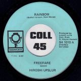 Freefare, Hiroshi Upslur – Rainbow b/w He Ain’t Heavy He’s My Brother – Showcase 7″