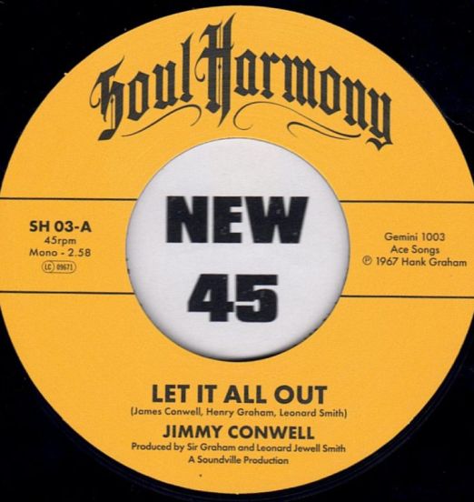 Jimmy Conwell - Let It All Out b/w The Exits - I'm So Glad - Kent Soul Harmony UK 7"