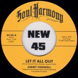 Jimmy Conwell – Let It All Out b/w The Exits – I’m So Glad – Kent Soul Harmony UK 7″