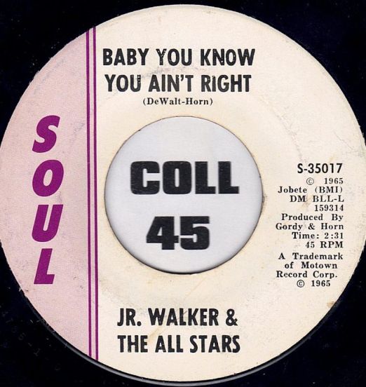 JrWalkerAndTheAllStars-BabyYouKnowYouAin'tRightB