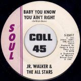Jr. Walker & The All Stars – Cleo’s Mood b/w Baby You Know You Ain’t Right – Soul 7″