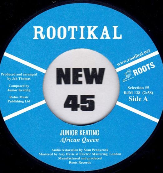 Junior Keating - African Queen b/w Matic Horns - African Horns - Rootikal  UK 7"