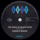 Kenneth Wright – The Souls Of Black Folks b/w Miss Louistine – Extra Extra – Kent UK 7″