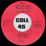 King Eric And His Knights – Once Is Not Enough (When You Visit The Bahamas) – Elite 7″